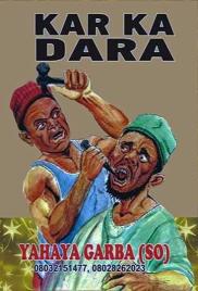 KAR KA DARA Sabbin Labaran Ban Dariya.txt