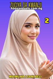 ZUCIYA DA KWANJI 2 Writing MAIMUNA IDRIS SANI BELI.pdf