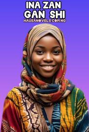 INA ZAN GAN SHI Complete Book By Xahra Bukar.txt