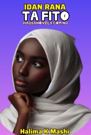 IDAN RANA TA FITO Book Na Halima Abdullahi K Mashi .pdf
