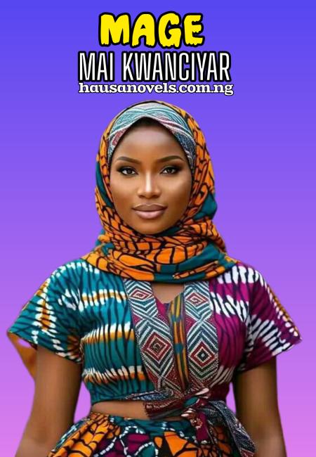 MAGE (Mai kwanciyar Daukar Rai) Book Complete Na Sajida complet.txt