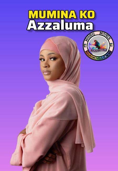 MUMINA KO AZZALUMA By Sadi Sakhna.txt