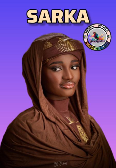 Sarka Complete Hausa Novels By Zainab Idris Makawa.doc